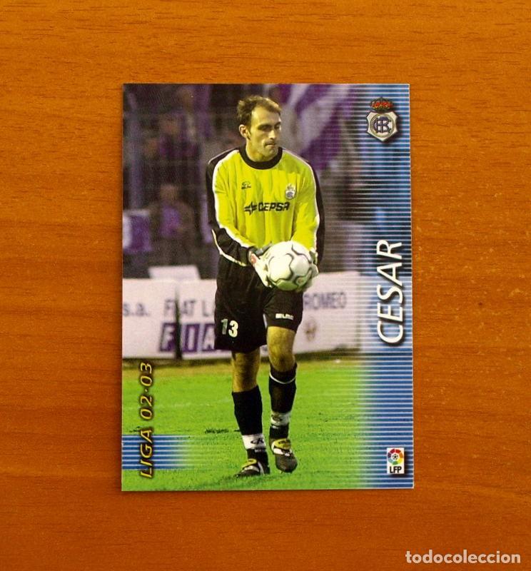 Football Stickers: Recreativo de Huelva -N&ordm; 254 C&eacute;sar -Mega Fichas Liga 2002-2003-02-03-Megafichas Panini Sports