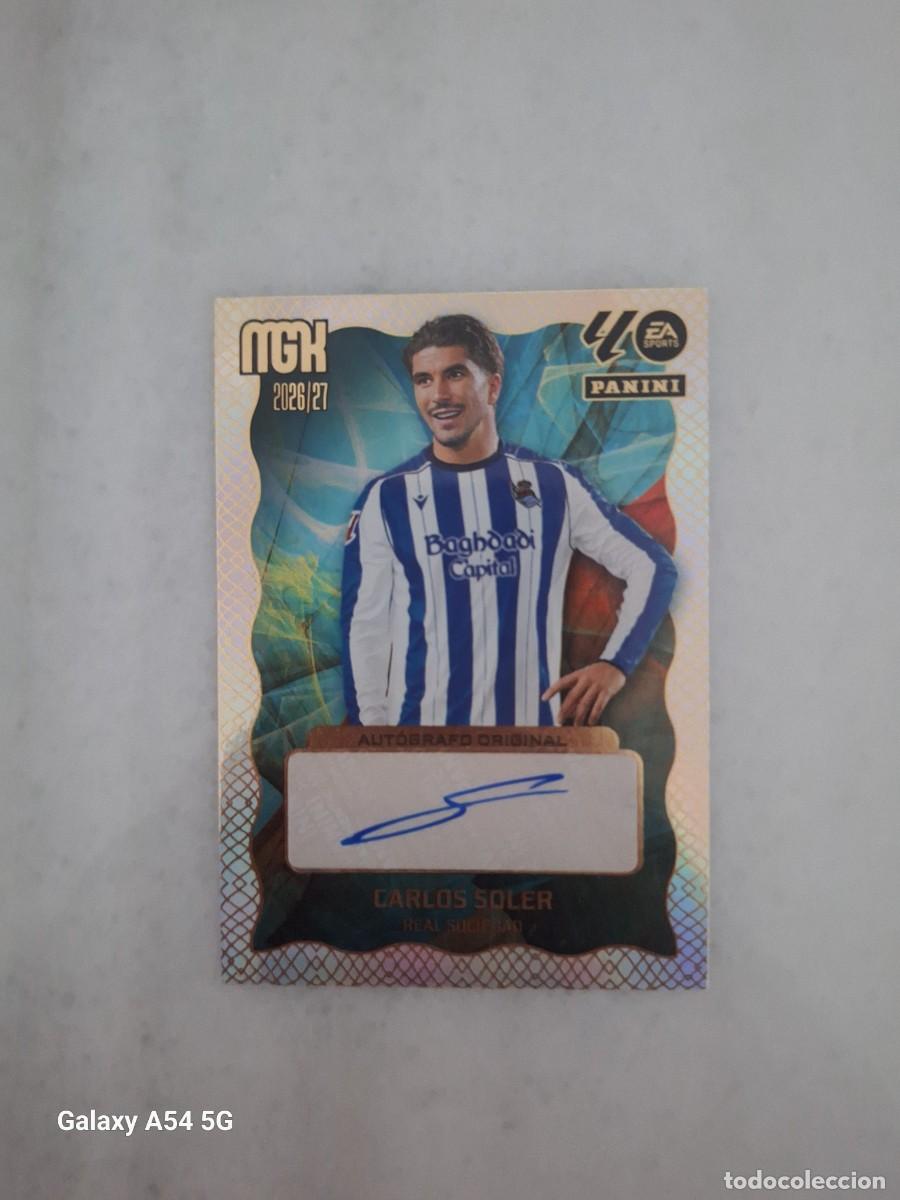 Cromos de f&uacute;tbol: AUT&Oacute;GRAFO ORIGINAL AO/100 CARLOS SOLER R. SOCIEDAD MEGACRACKS 26 27 PERFECTO ESTADO
