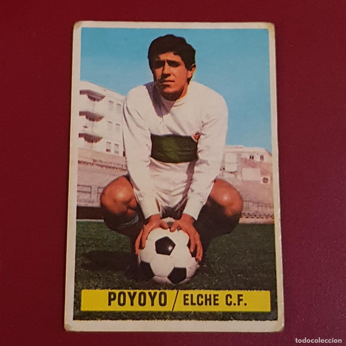 Cromos de f&uacute;tbol: ESTE - CAMPEONATOS DE LIGA 1974 1975 - 74 75 - ELCHE - POYOYO - NUNCA PEGADO