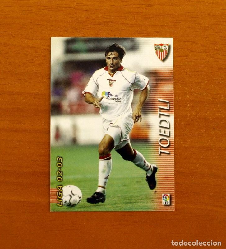 Cromos de f&uacute;tbol: Sevilla -N&ordm; 288 Toedtli -Mega Fichas Liga 2002-2003-02-03-Megafichas Panini Sports
