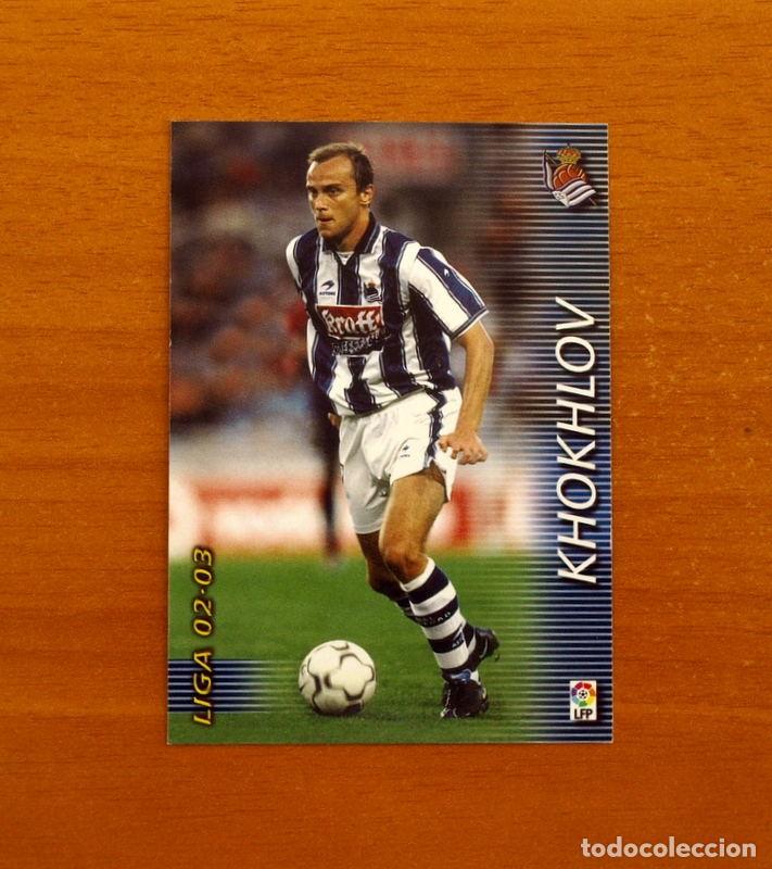 Cromos de f&uacute;tbol: Real Sociedad -N&ordm; 304 Khokhlov -Mega Fichas Liga 2002-2003-02-03-Megafichas Panini Sports