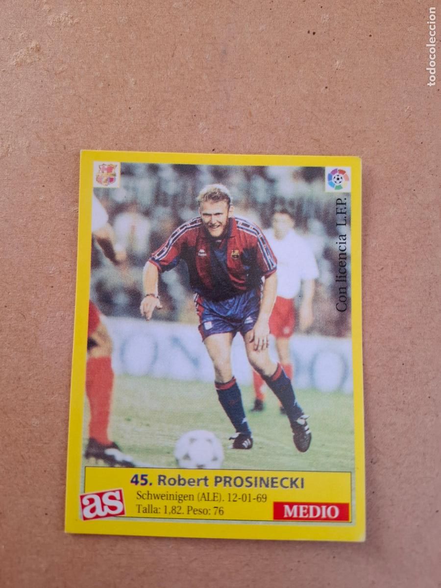 Cromos de f&uacute;tbol: LIGA 95 96 1995 1996 - AS - 45 PROSINECKI - FC. BARCELONA ( NUNCA PEGADO )