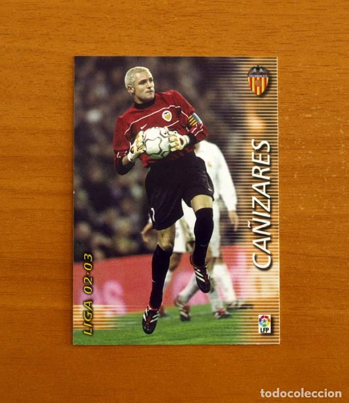 Cromos de f&uacute;tbol: Valencia -N&ordm; 308 Ca&ntilde;izares -Mega Fichas Liga 2002-2003-02-03-Megafichas Panini Sports