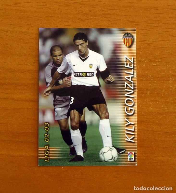 Cromos de f&uacute;tbol: Valencia -N&ordm; 318 Kily Gonz&aacute;lez -Mega Fichas Liga 2002-2003-02-03-Megafichas Panini Sports