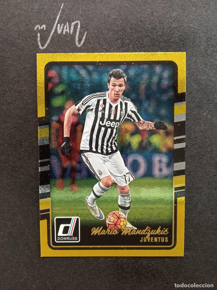 Cromos de f&uacute;tbol: #113 CROMO MANDZUKIC JUVENTUS CROACIA ⚽ PANINI &reg; DONRUSS 2015 2016 15 16 PARALELA GOLD ORO DORADO
