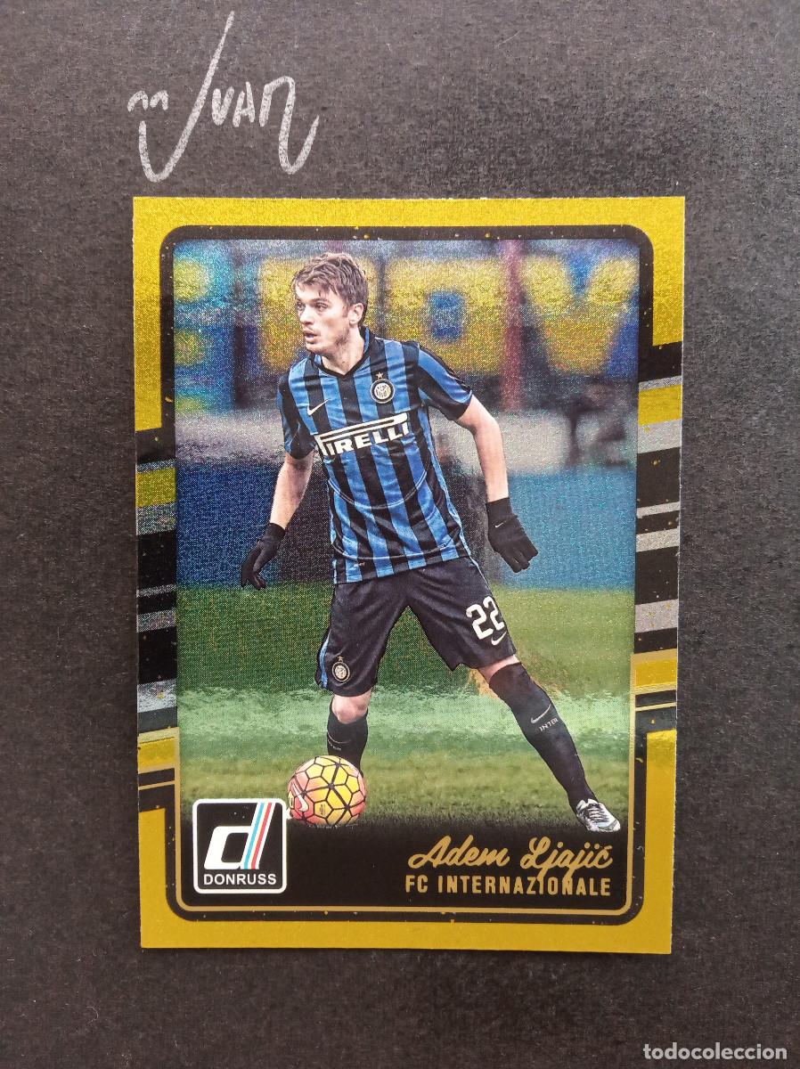 Cromos de f&uacute;tbol: #100 CROMO LJAJIC INTERNAZIONALE SERBIA ⚽ PANINI &reg; DONRUSS 2015 2016 15 16 PARALELA GOLD ORO DORADO