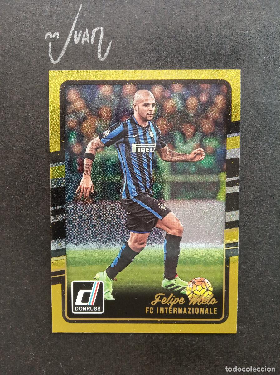 Cromos de f&uacute;tbol: #102 CROMO FELIPE MELO INTER MILAN BRASIL⚽ PANINI &reg; DONRUSS 2015 2016 15 16 PARALELA GOLD ORO DORADO