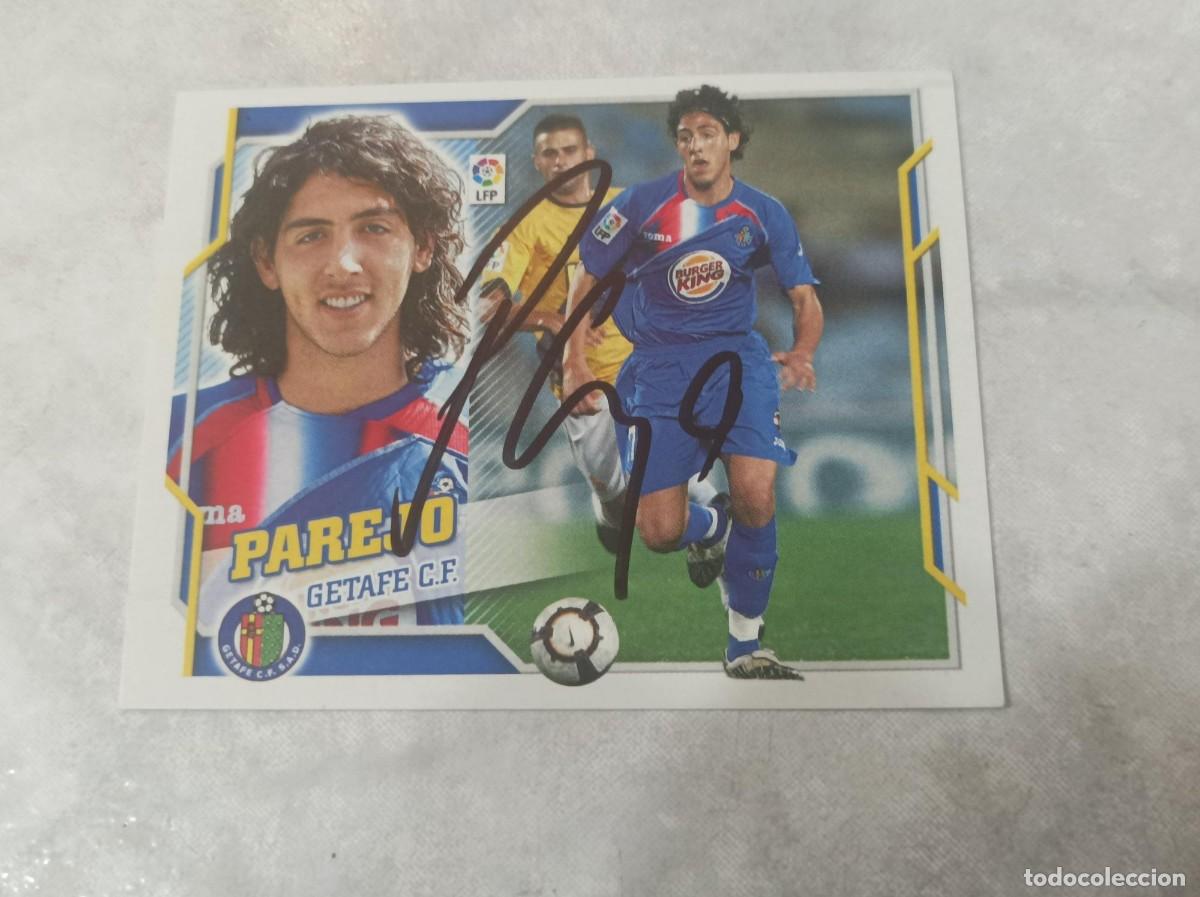 Cromos de f&uacute;tbol: Cromo futbol firmado Parejo