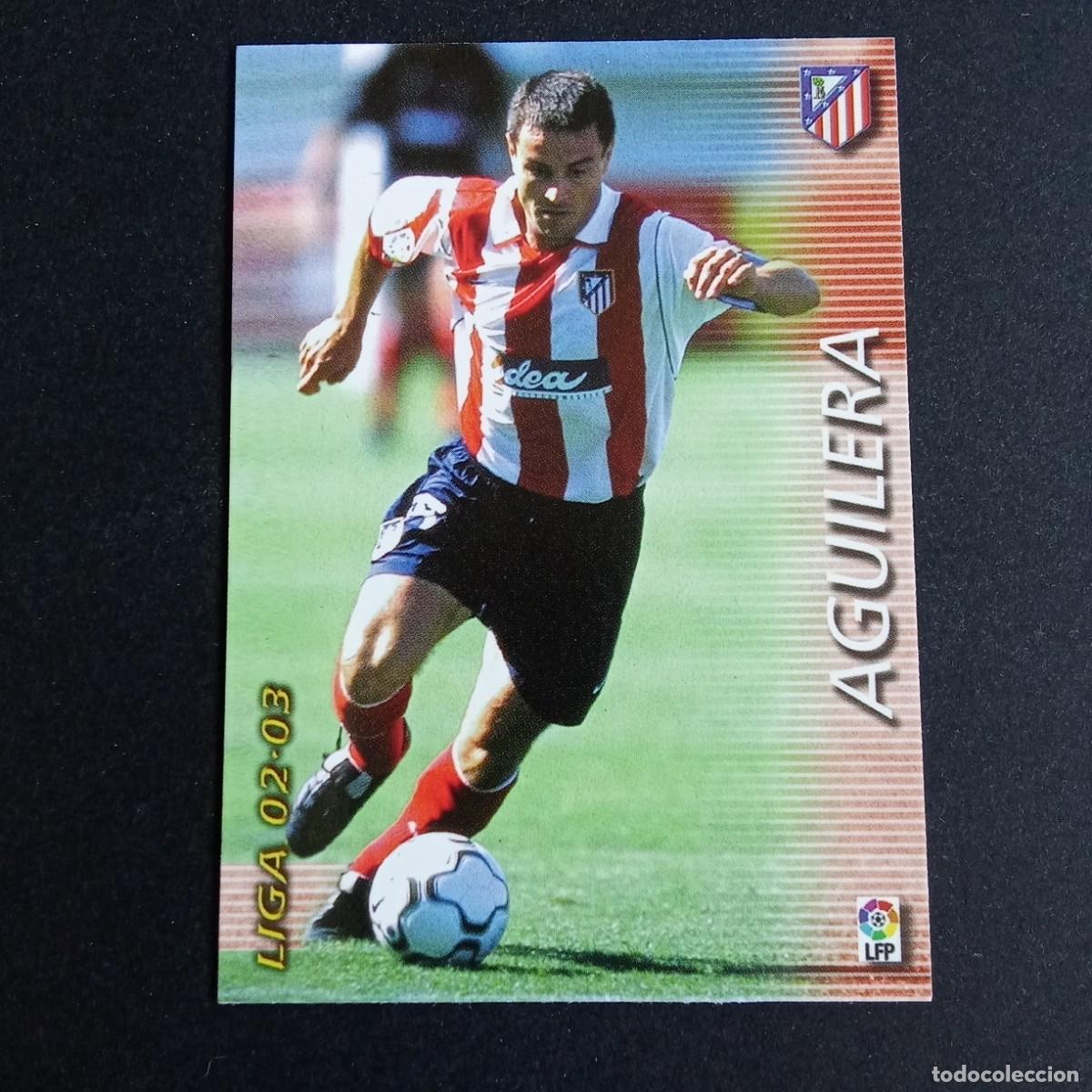Cromos de f&uacute;tbol: 49 AGUILERA ATLETICO MADRID LIGA 2002 2003 02 03 MEGAFICHAS PANINI