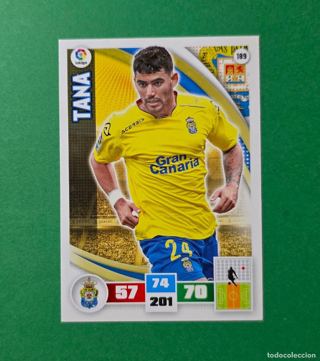 Cromos de f&uacute;tbol: 189 TANA - LAS PALMAS - ADRENALYN XL 2015-16 - 15/16