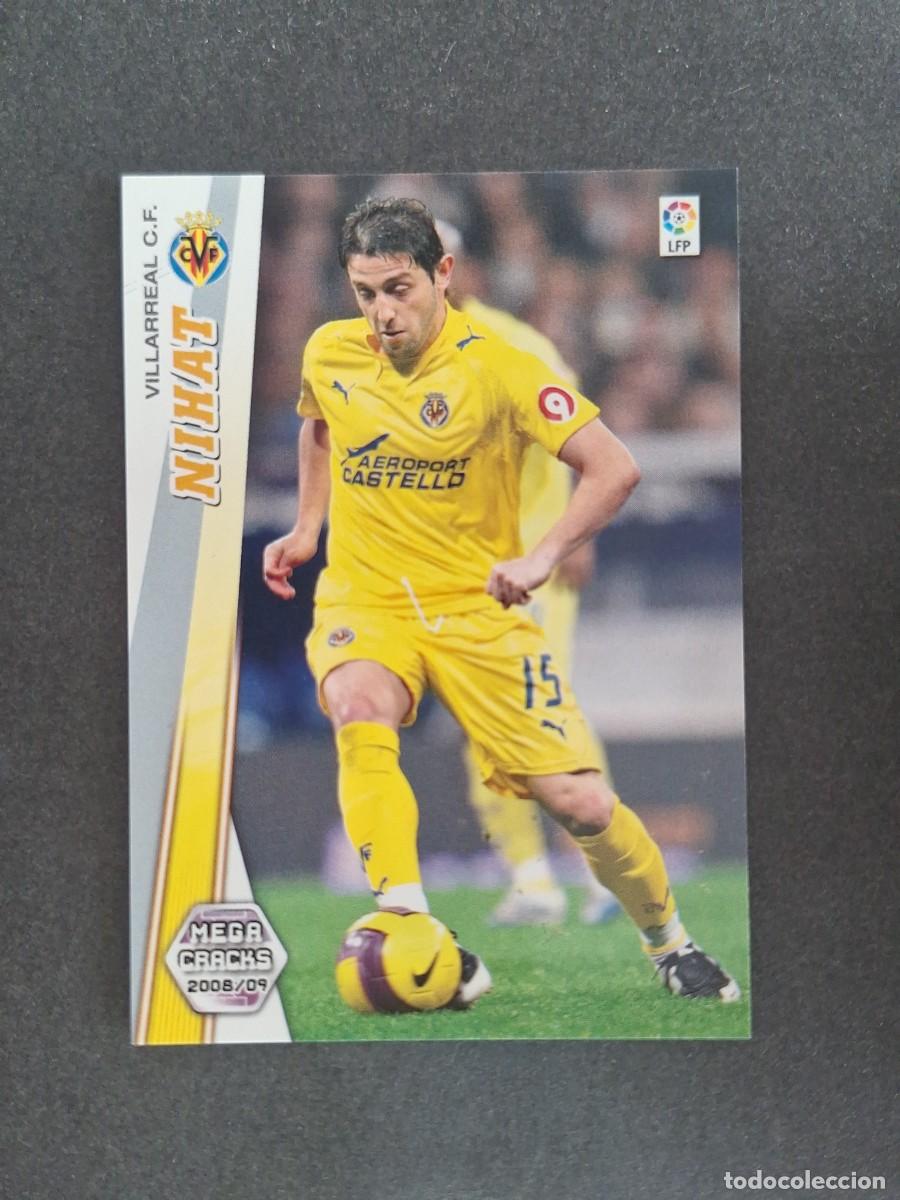 Cromos de f&uacute;tbol: L2 NIHAT VILLARREAL C. F. 358 PANINI MEGACRACKS 2008 2009 08 09