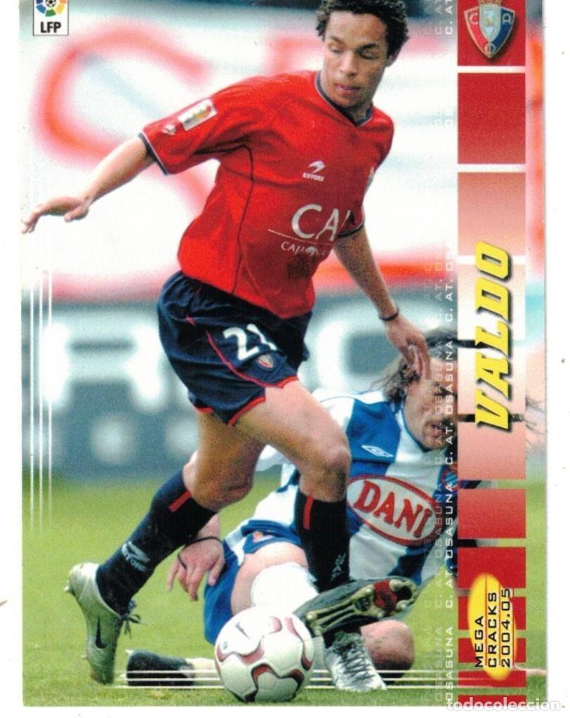 Cromos de f&uacute;tbol: :::: C487 - VALDO - C AT OSASUNA MEGACRACKS PANINI 2004 2005 LIGA 04 05 - 246