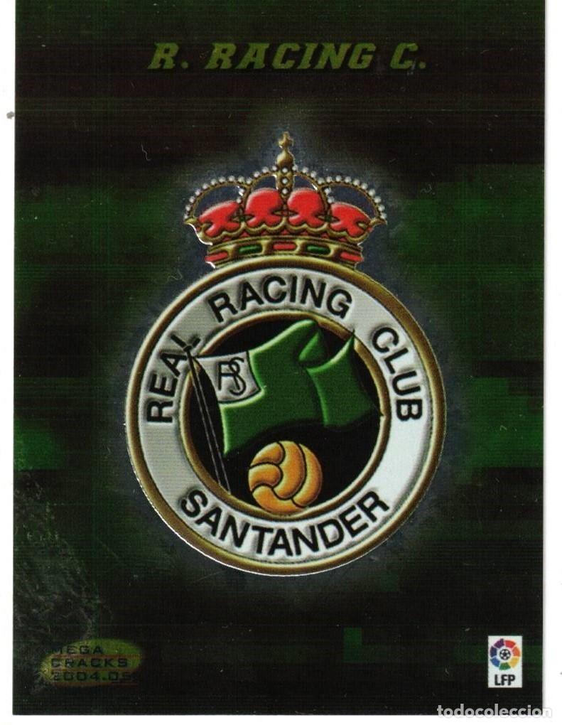Cromos de f&uacute;tbol: :::: C494 - ESCUDO - R. RACING C. - MEGACRACKS PANINI LIGA 04/05 - 253