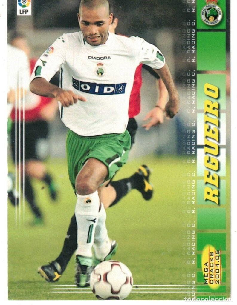 Cromos de f&uacute;tbol: :::: C499 - REGUEIRO - R. RACING C. - MEGACRACKS PANINI LIGA 04/05 - 268