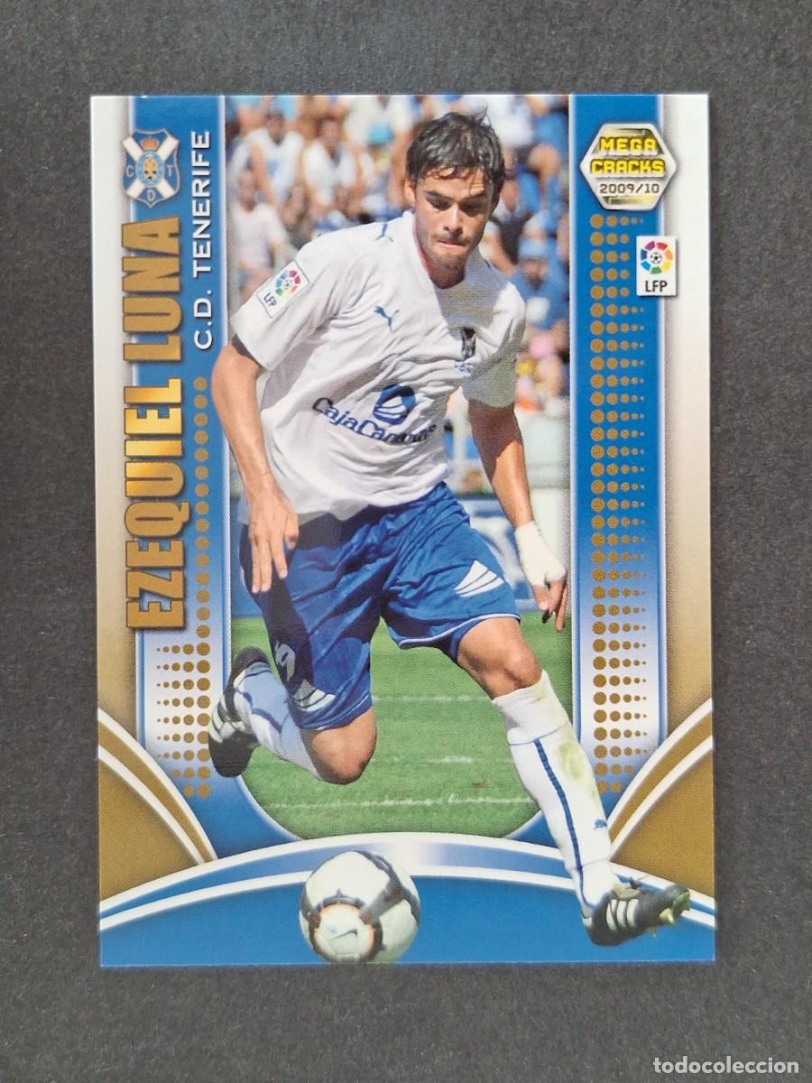 Cromos de f&uacute;tbol: L2 EZEQUIEL LUNA C. D. TENERIFE 257 PANINI MEGACRACKS 2009 2010 09 10