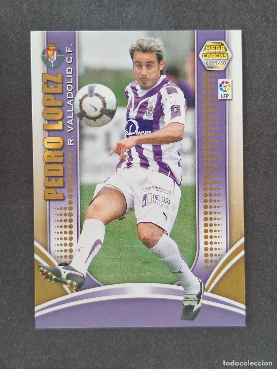 Cromos de f&uacute;tbol: L2 PEDRO LOPEZ REAL VALLADOLID 291 PANINI MEGACRACKS 2009 2010 09 10