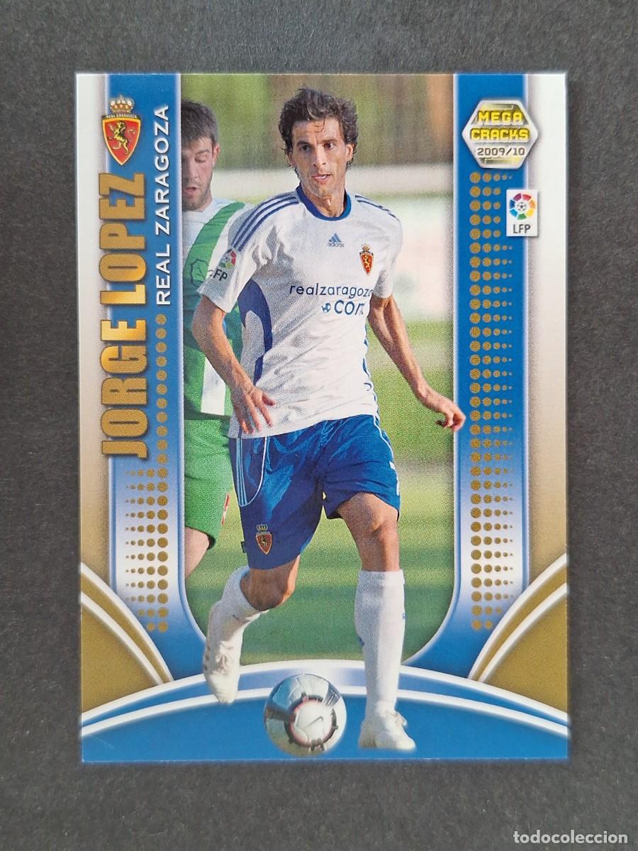 Cromos de f&uacute;tbol: L2 JORGE LOPEZ REAL ZARAGOZA 355 PANINI MEGACRACKS 2009 2010 09 10