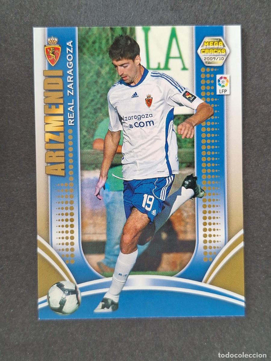 Cromos de f&uacute;tbol: L2 ARIZMENDI REAL ZARAGOZA 358 PANINI MEGACRACKS 2009 2010 09 10