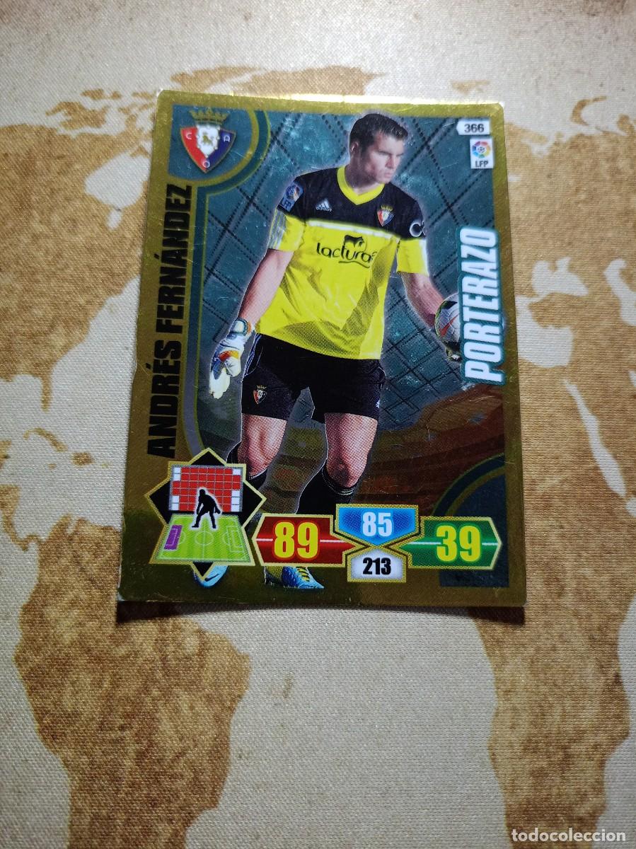 Cromos de f&uacute;tbol: # Porterazo 366 ANDR&Eacute;S FERN&Aacute;NDEZ Adrenalyn 2013-14