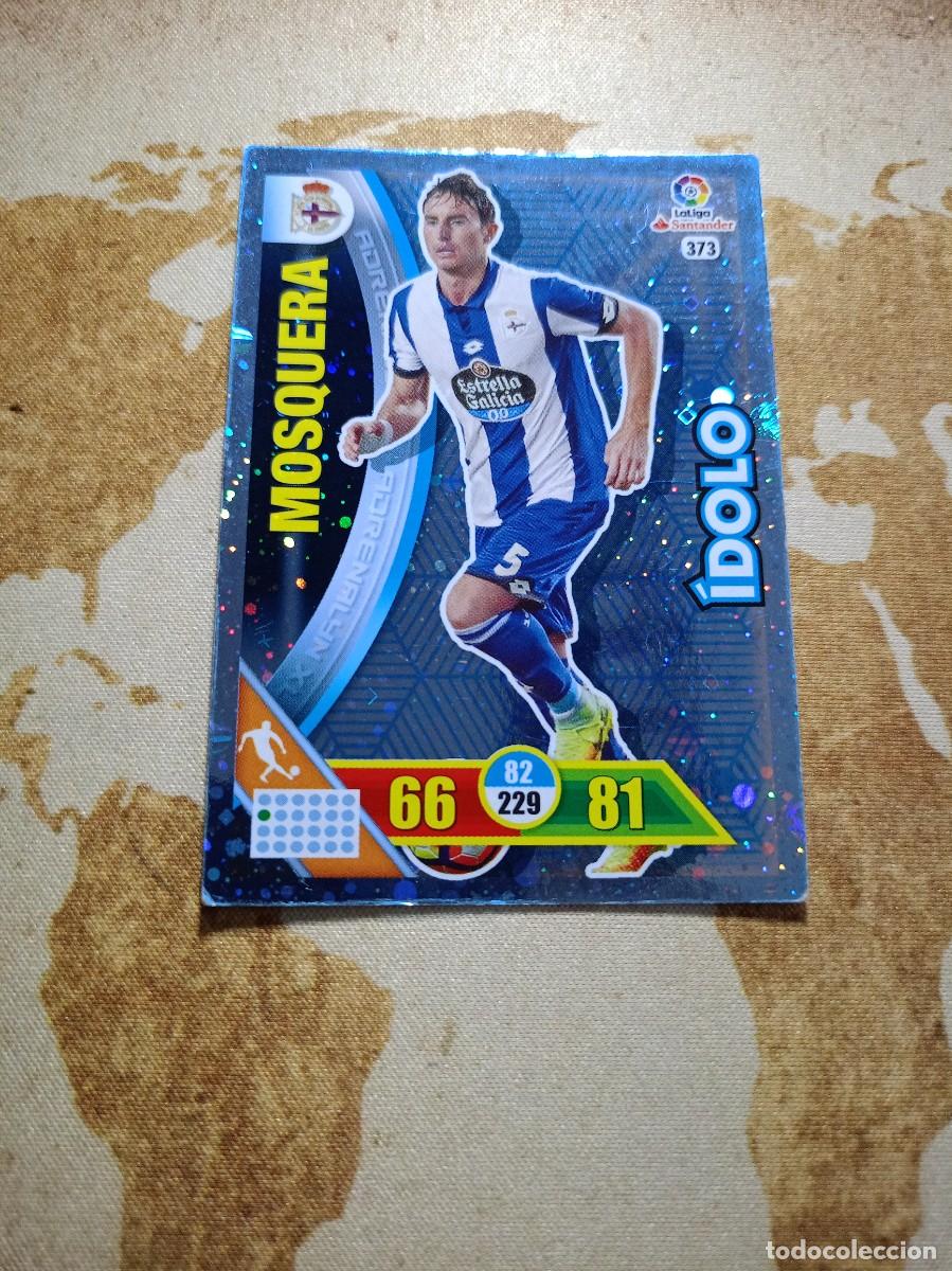 Cromos de f&uacute;tbol: # &Iacute;dolo 373 MOSQUERA Adrenalyn 2016-17
