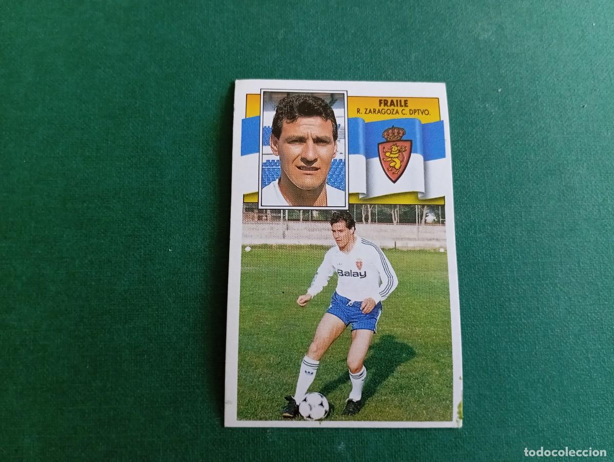 Cromos de f&uacute;tbol: Liga Este 1990 1991 90 91 REAL ZARAGOZA FRAILE NUNCA PEGADO