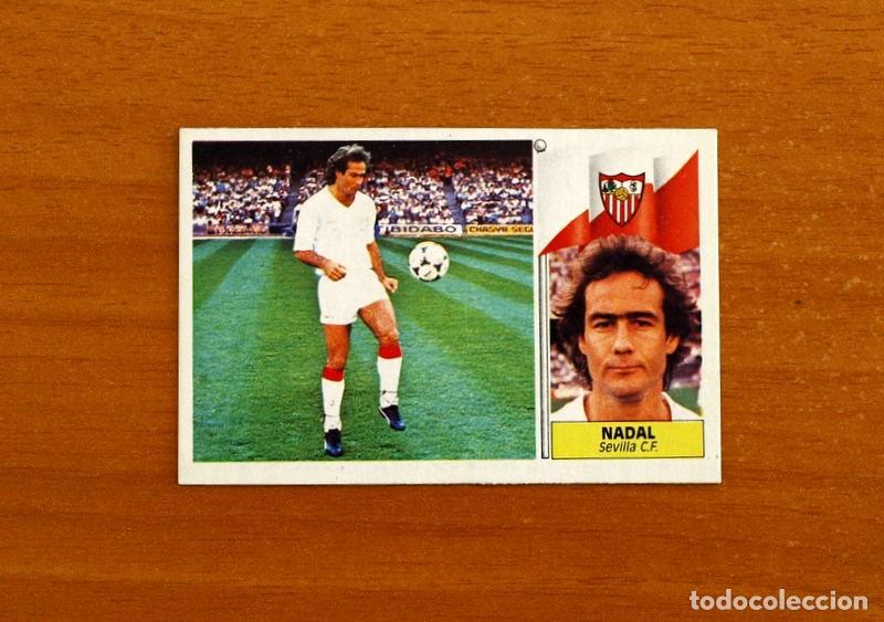 Cromos de f&uacute;tbol: Sevilla - Nadal - Ediciones Este Liga 1986-1987, 86-87 - Nunca pegado