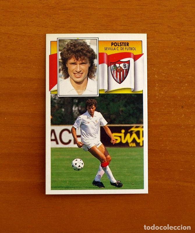 Cromos de f&uacute;tbol: Sevilla - Polster - Ediciones Este Liga 1990-1991, 90-91 - Nunca pegado