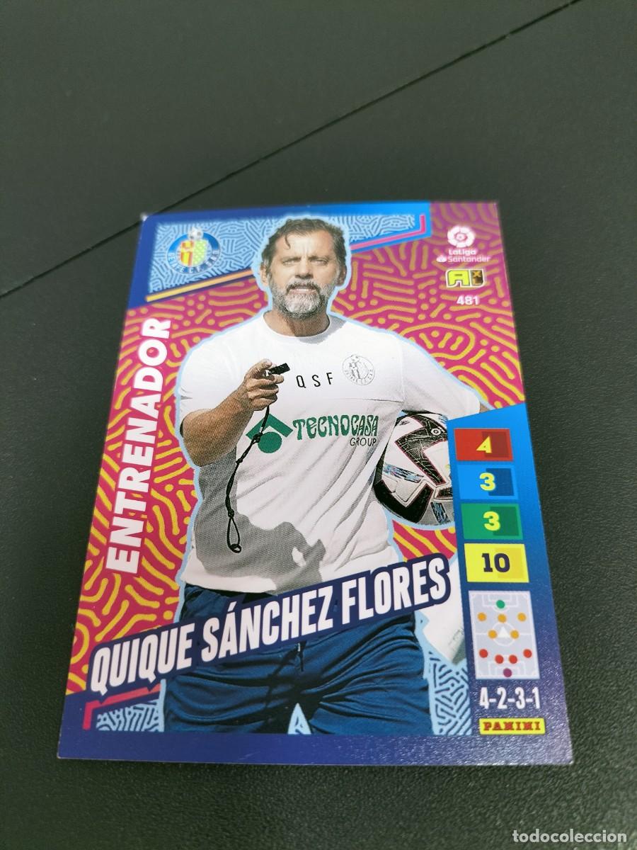 Cromos de f&uacute;tbol: 1 CROMO FICHA PANINI ADRENALYN 2022-2023 22-23 GETAFE C.F 481 QUIQUE SANCHEZ FLORES ( ENTRENADOR