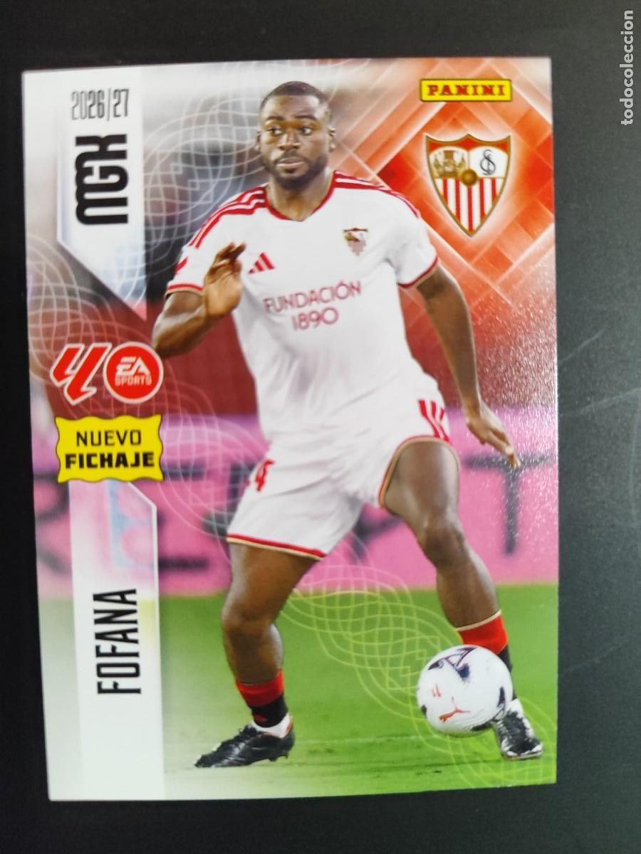 Football Stickers: TERCERA EDICION MEGACRACKS 26/27 3&ordf; EDICION CARD N. FICHAJE FOFANA SEVILLA # 509