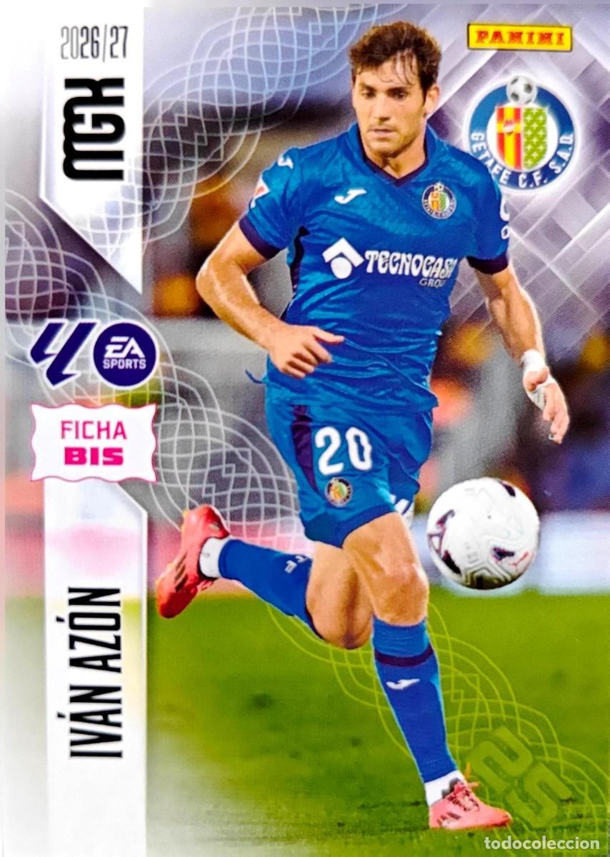 Cromos de f&uacute;tbol: 198 Bis Ivan Az&oacute;n - Getafe CF - PANINI Megacracks MGK 2026 2027 26 27