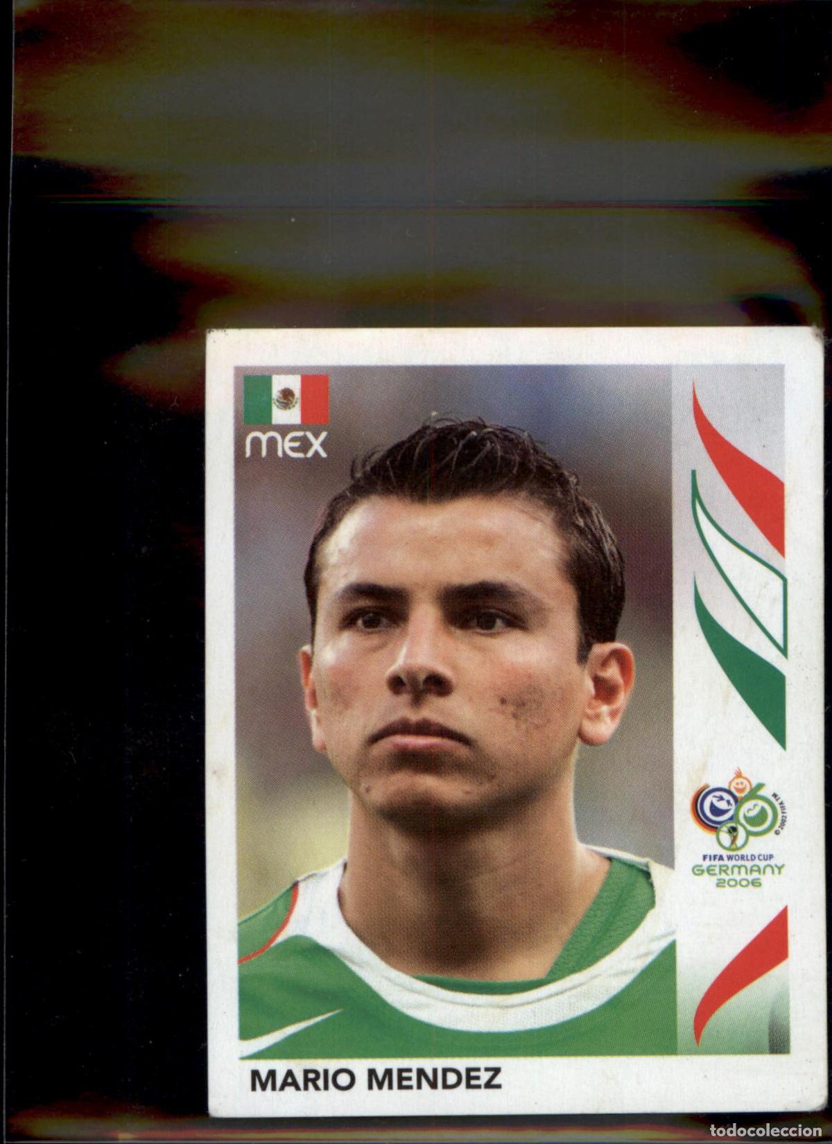 Cromos de f&uacute;tbol: Mario M&eacute;ndez N&ordm; 248 M&eacute;xico Mundial Alemania 2006 Panini 06 Fifa World Cup Germany
