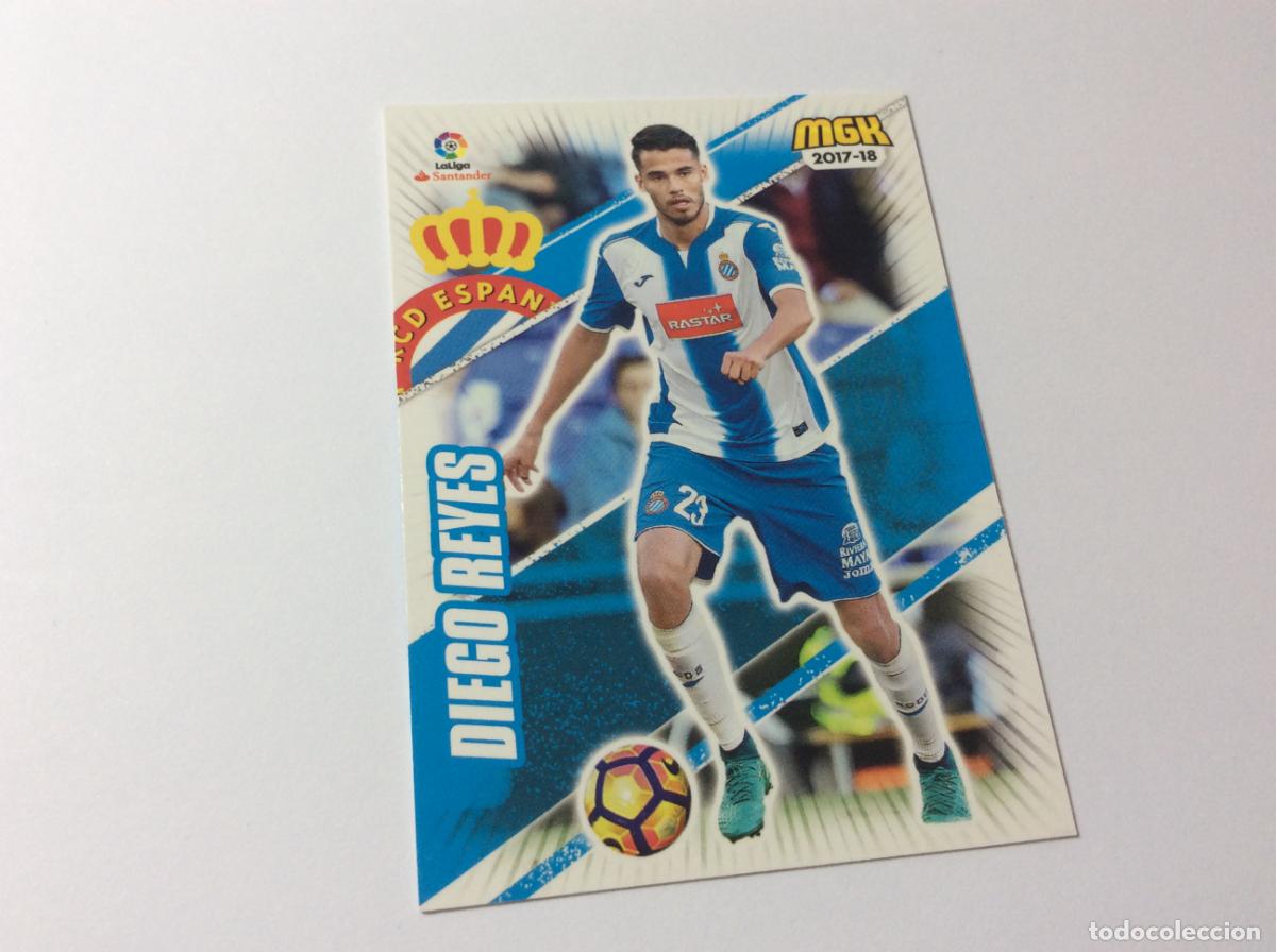 Cromos de f&uacute;tbol: 223 Diego Reyes RCD Espanyol Espa&ntilde;ol MGK 2017/18 17 18 Panini