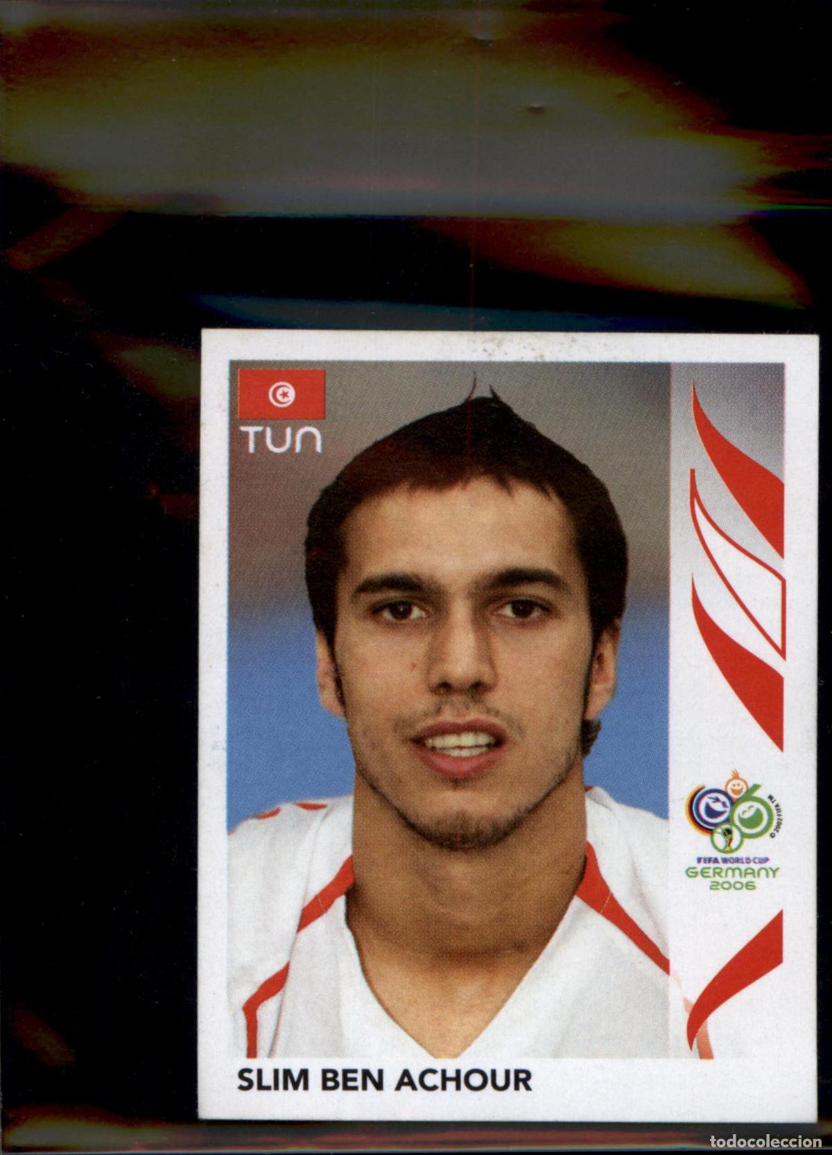 Cromos de f&uacute;tbol: Slim Ben Achour N&ordm; 577 T&uacute;nez Mundial Alemania 2006 Panini 06 Fifa World Cup Germany