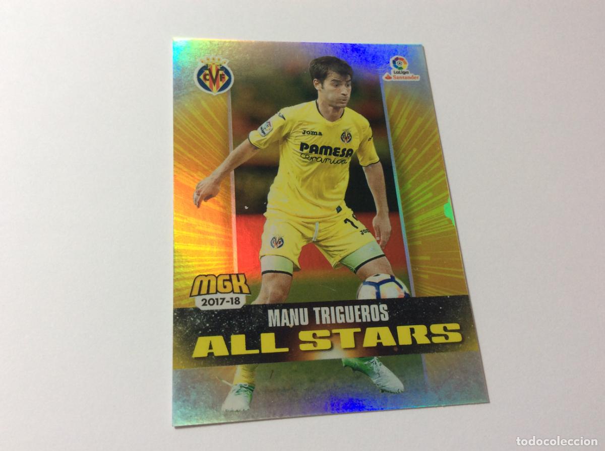 Cromos de f&uacute;tbol: 538 Manu Trigueros All Stars Villarreal CF MGK 2017/18 17 18 Panini