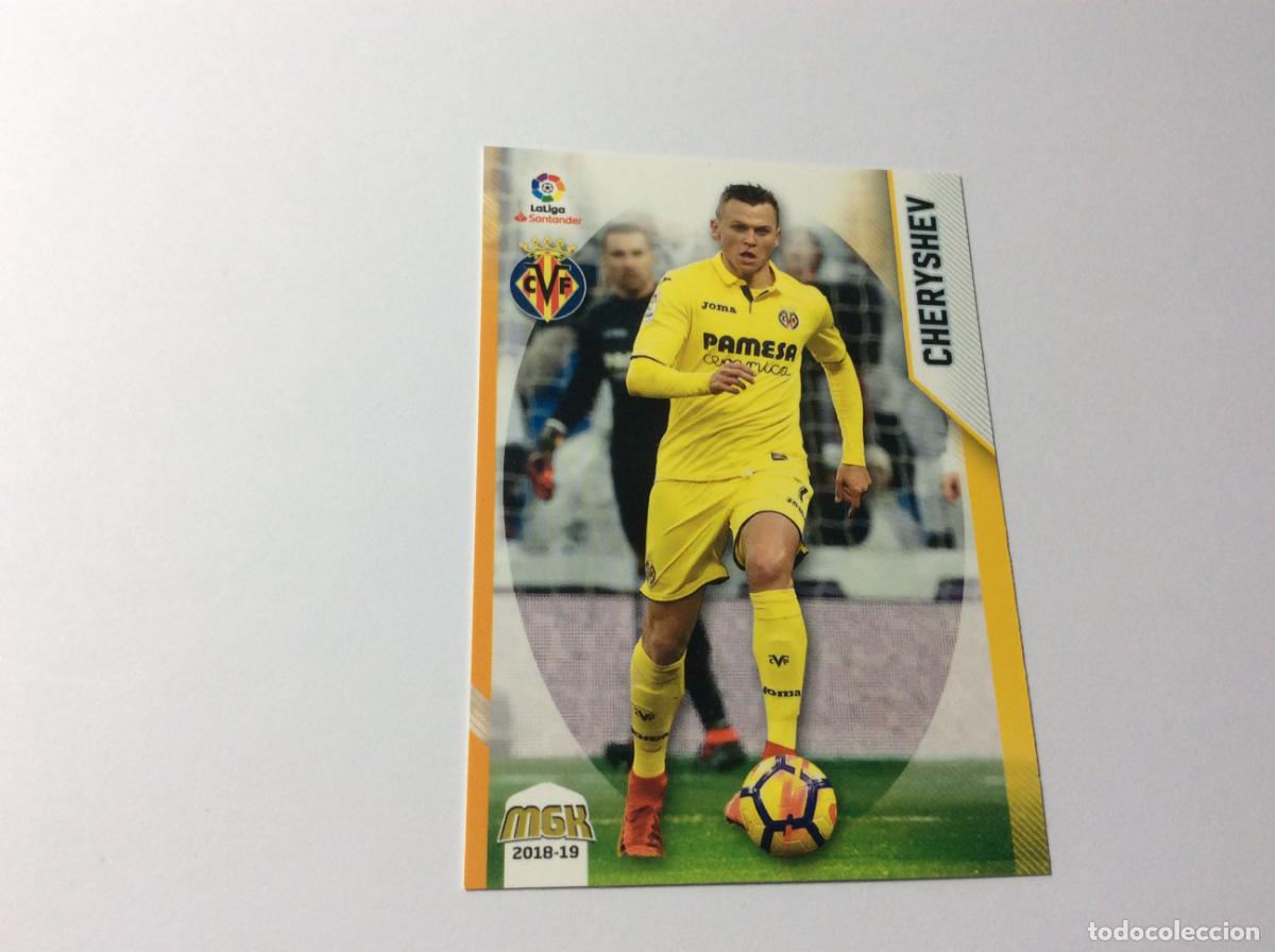 Cromos de f&uacute;tbol: 527 Cheryshev Villarreal CF MGK 2018/19 18 19 Panini
