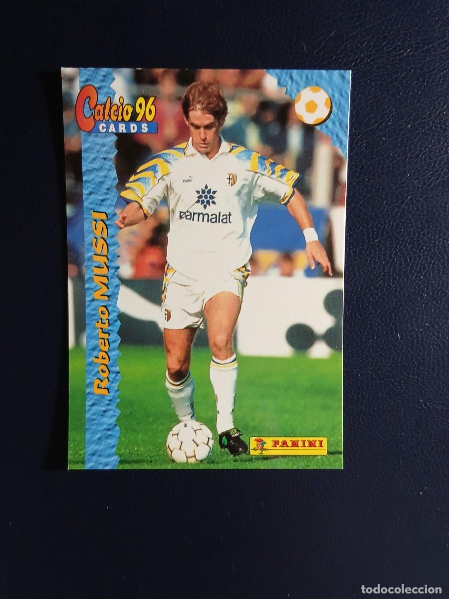 Cromos de f&uacute;tbol: 58 Roberto Mussi - Parma - Calcio Cards 96 - Panini - Calciatori 1995 1996