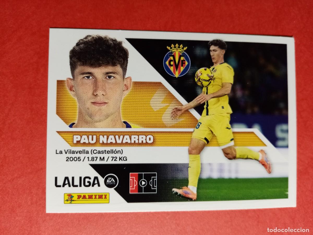 Cromos de f&uacute;tbol: N&ordm; 6 A 6A PAU NAVARRO, VILLARREAL CF, LIGA ESTE 2026 2027 26 27 PANINI