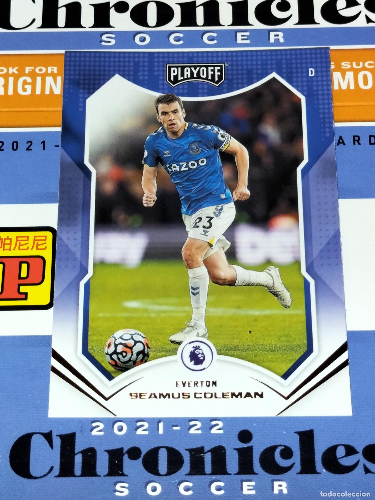 Cromos de f&uacute;tbol: N&ordm; 67 SEAMUS COLEMAN EVERTON CARD CHRONICLES PLAYOFF PREMIER SOCCER 2021 2022 21 22 PANINI