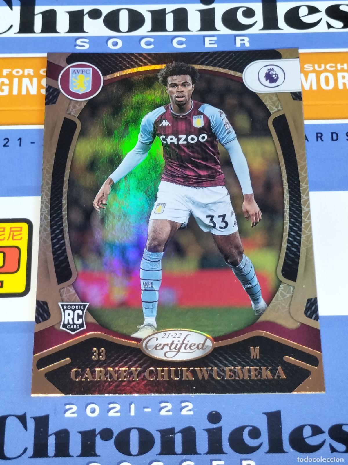Cromos de f&uacute;tbol: N&ordm; 142 CARNEY CHUKWUEMEKA ASTON VILLA CHRONICLES CERTIFIED PREMIER SOCCER 2021 2022 21 22 PANINI