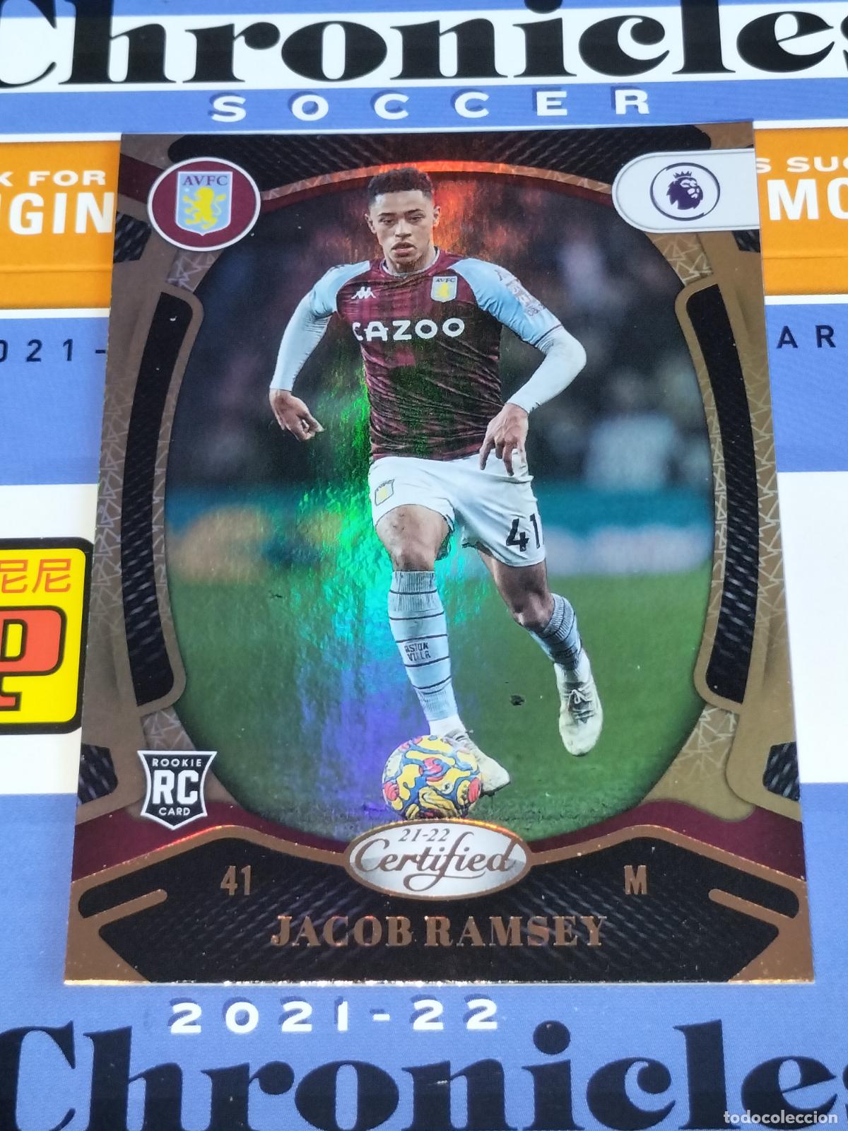 Cromos de f&uacute;tbol: N&ordm; 143 JACOB RAMSEY RC ASTON VILLA CARD CHRONICLES CERTIFIED PREMIER SOCCER 2021 2022 21 22 PANINI