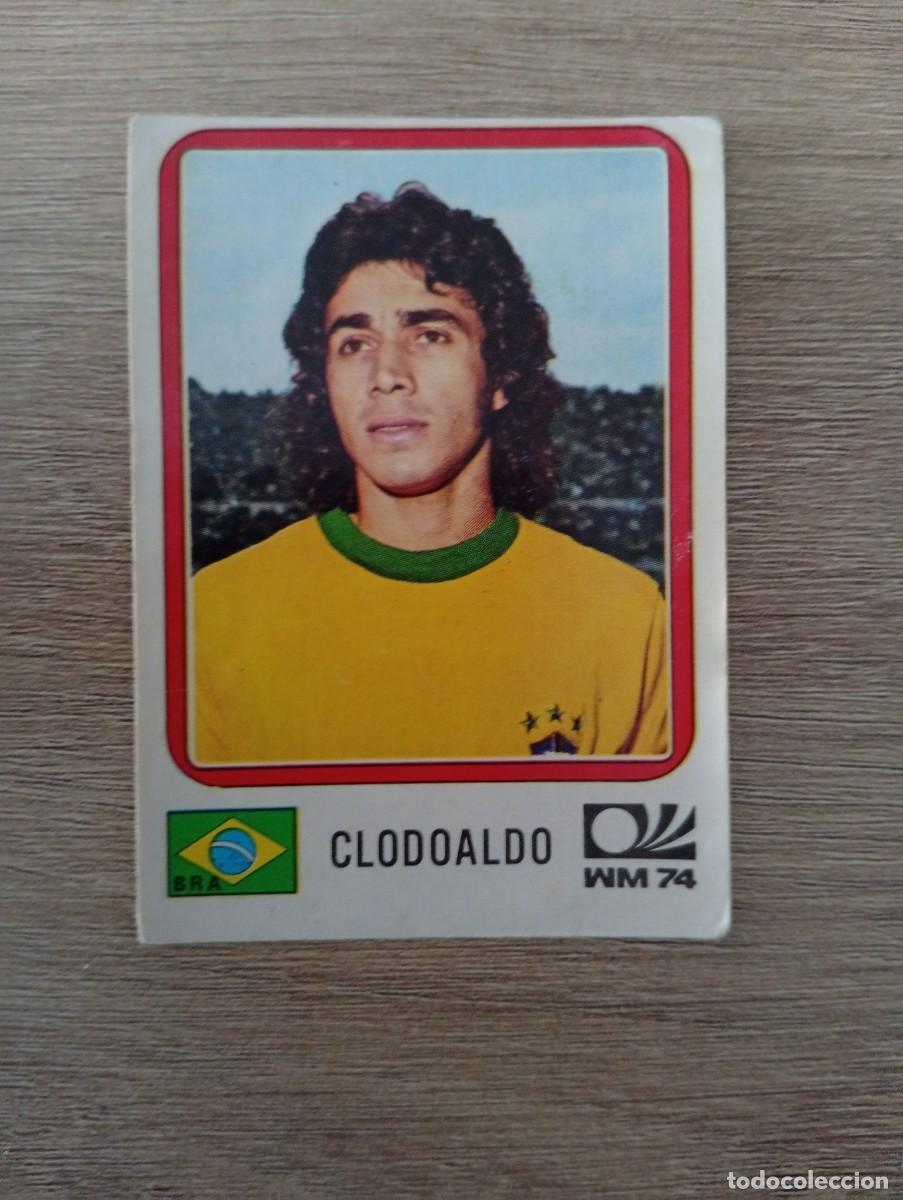 Cromos de f&uacute;tbol: CLODOALDO 161 BRASIL MUNDIAL MUNICH 74 1974 PANINI SIN PEGAR NUNCA PEGADO