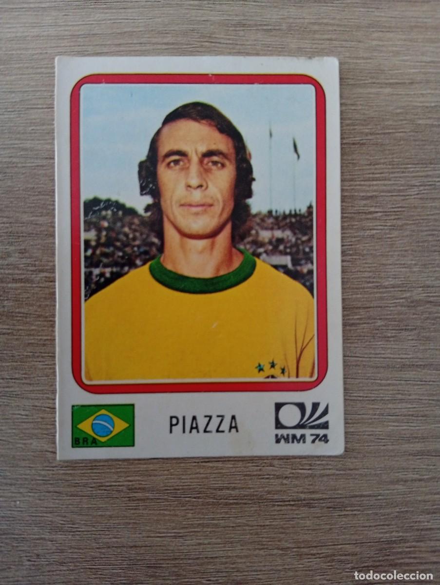 Cromos de f&uacute;tbol: PIAZZA 160 BRASIL MUNDIAL MUNICH 74 1974 PANINI SIN PEGAR NUNCA PEGADO