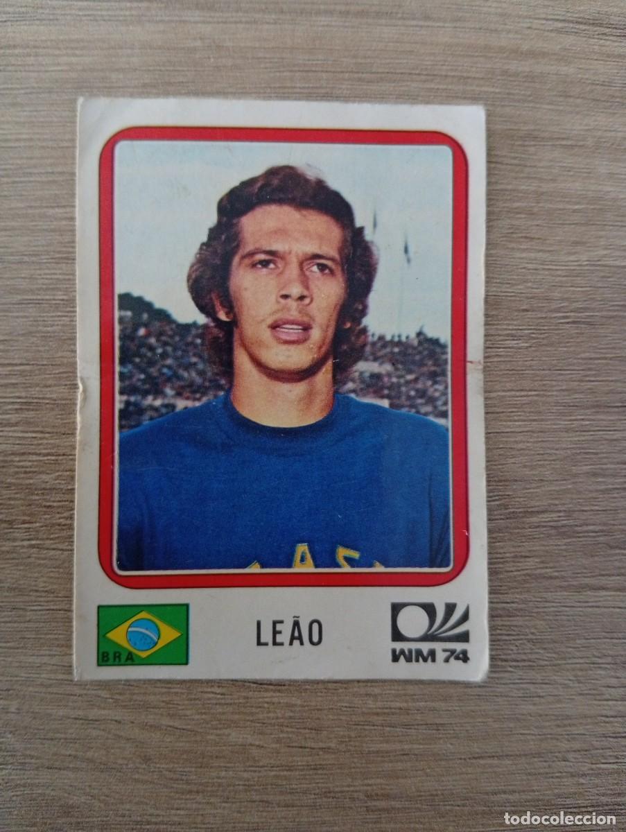 Cromos de f&uacute;tbol: LEAO 153 BRASIL MUNDIAL MUNICH 74 1974 PANINI SIN PEGAR NUNCA PEGADO