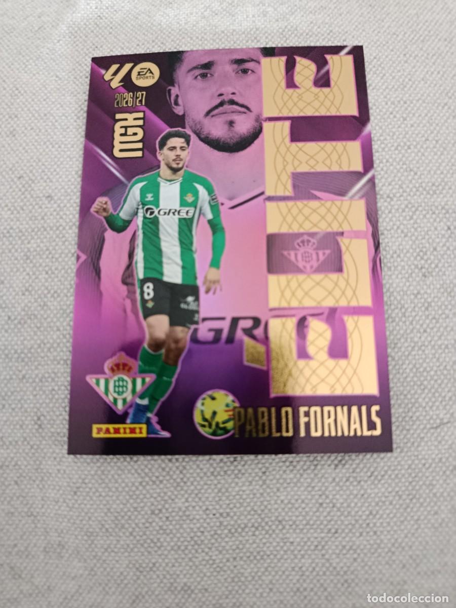 Cromos de f&uacute;tbol: Megacracks 26/27. 14- Fornals. Real Betis. Elite.