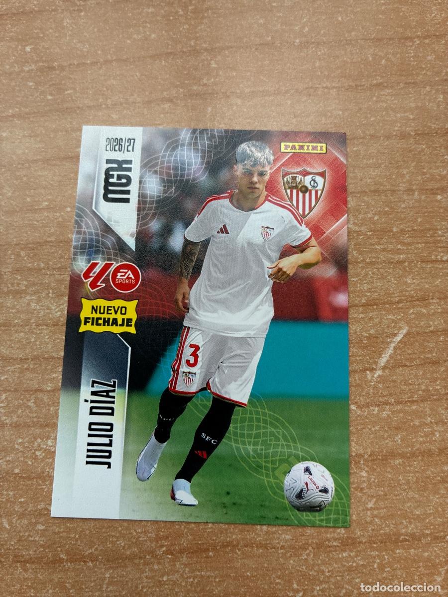 Cromos de f&uacute;tbol: 477 JULIO D&Iacute;AZ SEVILLA NUEVO FICHAJE MEGACRACKS 2026 2027