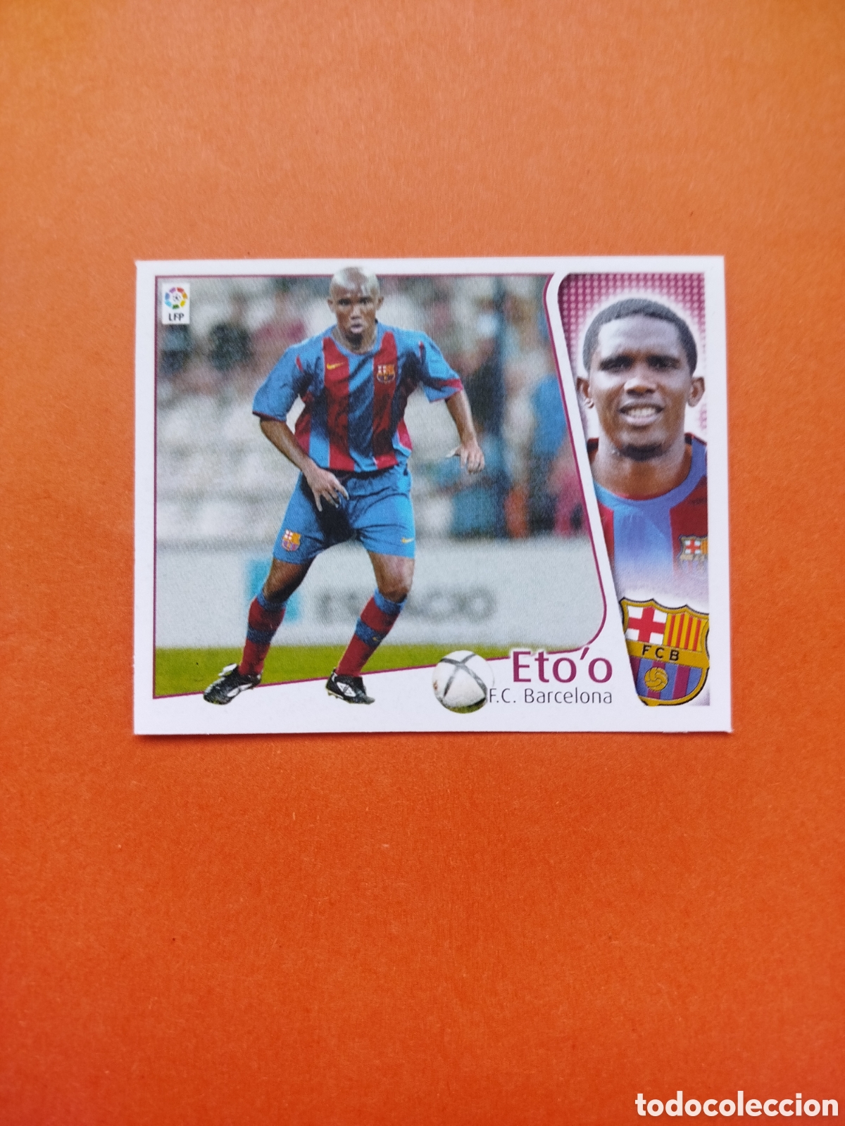Cromos de f&uacute;tbol: ETOO FICHAJE 28 VERSION NUNCA PEGADO 2004-2005 LIGA ESTE