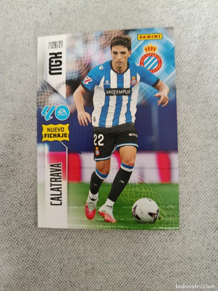 Cromos de f&uacute;tbol: Megacracks 26/27. 454- Calatrava. Espanyol. Nuevo fichaje.