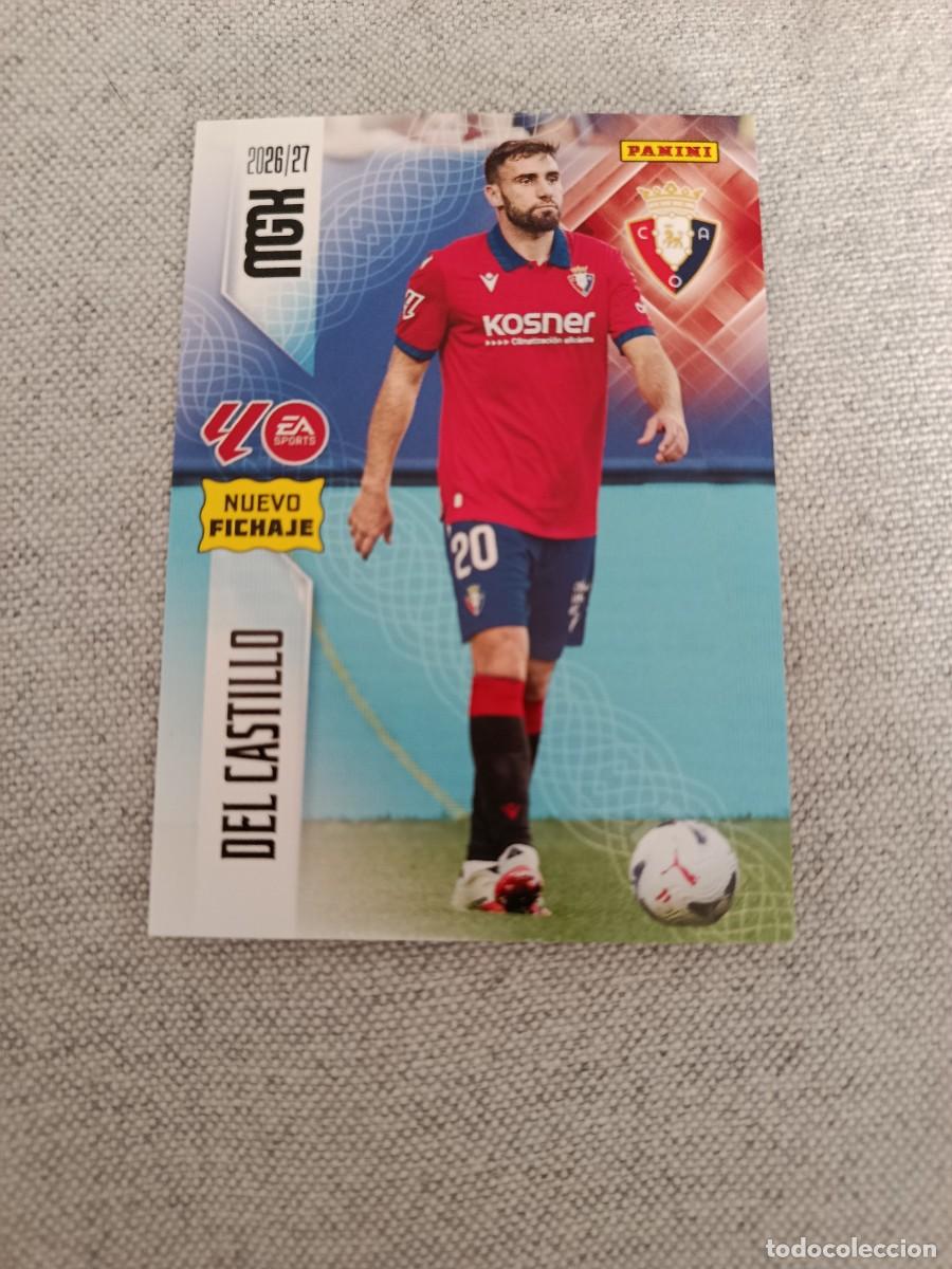 Cromos de f&uacute;tbol: Megacracks 26/27. 492- Del Castillo. Osasuna. Nuevo fichaje.