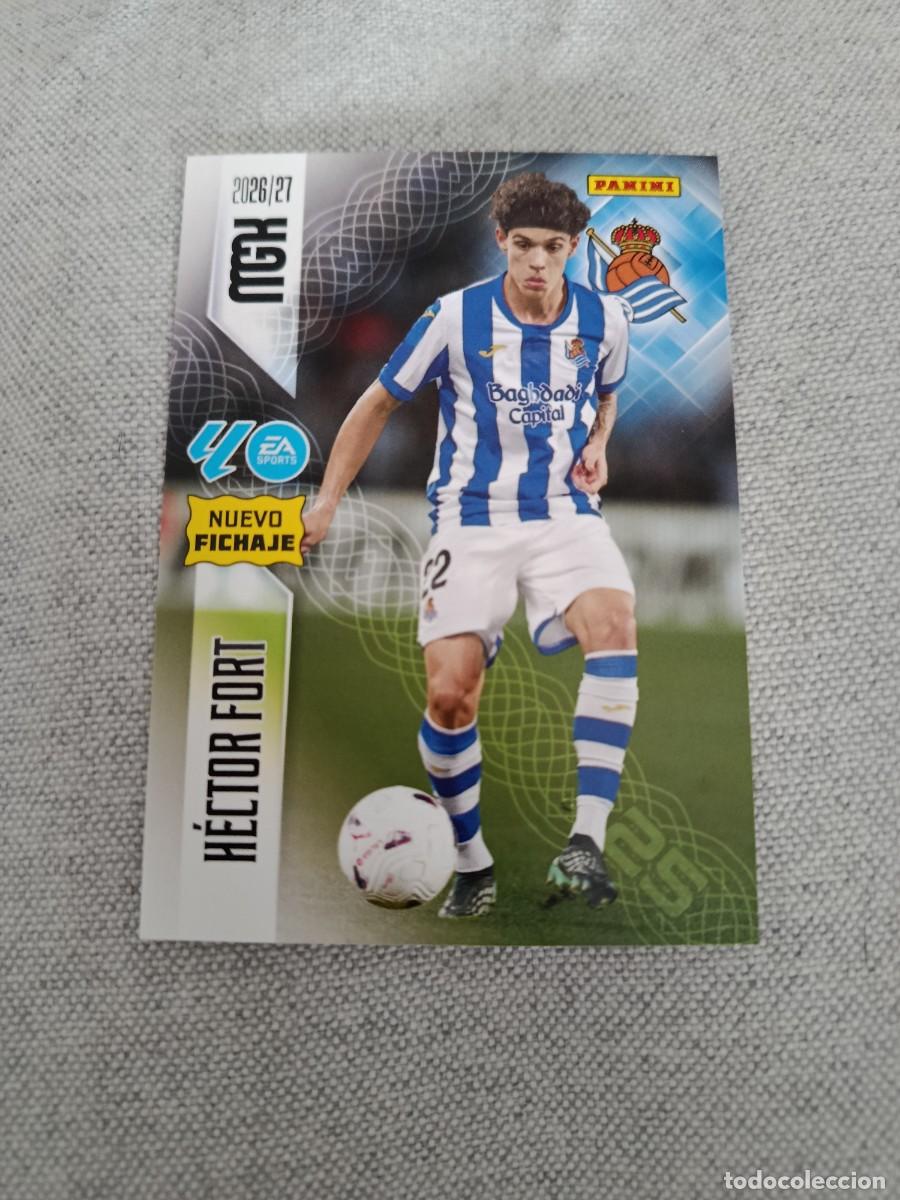 Cromos de f&uacute;tbol: Megacracks 26/27. 499- H&eacute;ctor Fort. Real Sociedad. Nuevo fichaje.