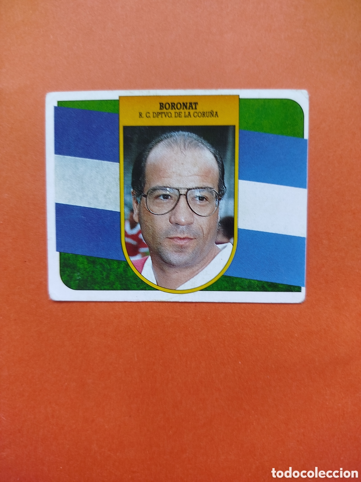 Cromos de f&uacute;tbol: BORONAT ENTRENADOR DEPORTIVO CORU&Ntilde;A SIN PEGAR LIGA ESTE 91-92